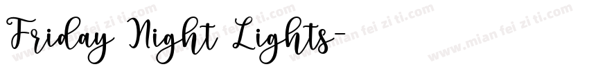 Friday Night Lights字体转换